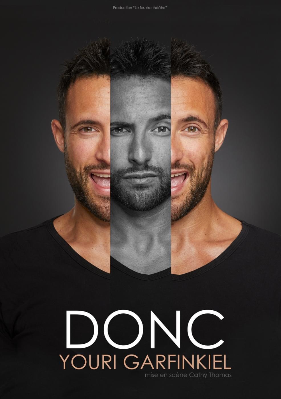 « Donc » One man show